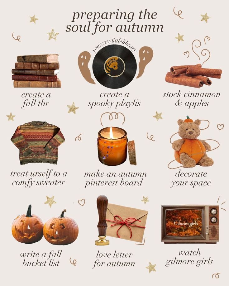 Checklist for Autumn: Cozy books, fall playlist, cinnamon, comfy sweater, autumn decor, and Gilmore Girls marathon.