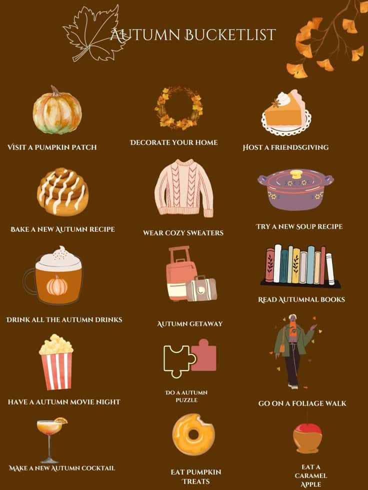 Autumn bucket list with activities like visiting a pumpkin patch, wearing cozy sweaters, hosting Friendsgiving, and more.