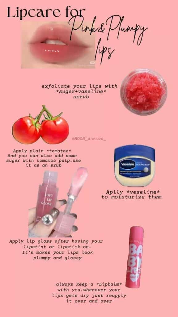 Lipcare tips for pink, plump lips: exfoliate, moisturize with Vaseline, use tomato scrub, apply lip gloss, and carry lip balm.