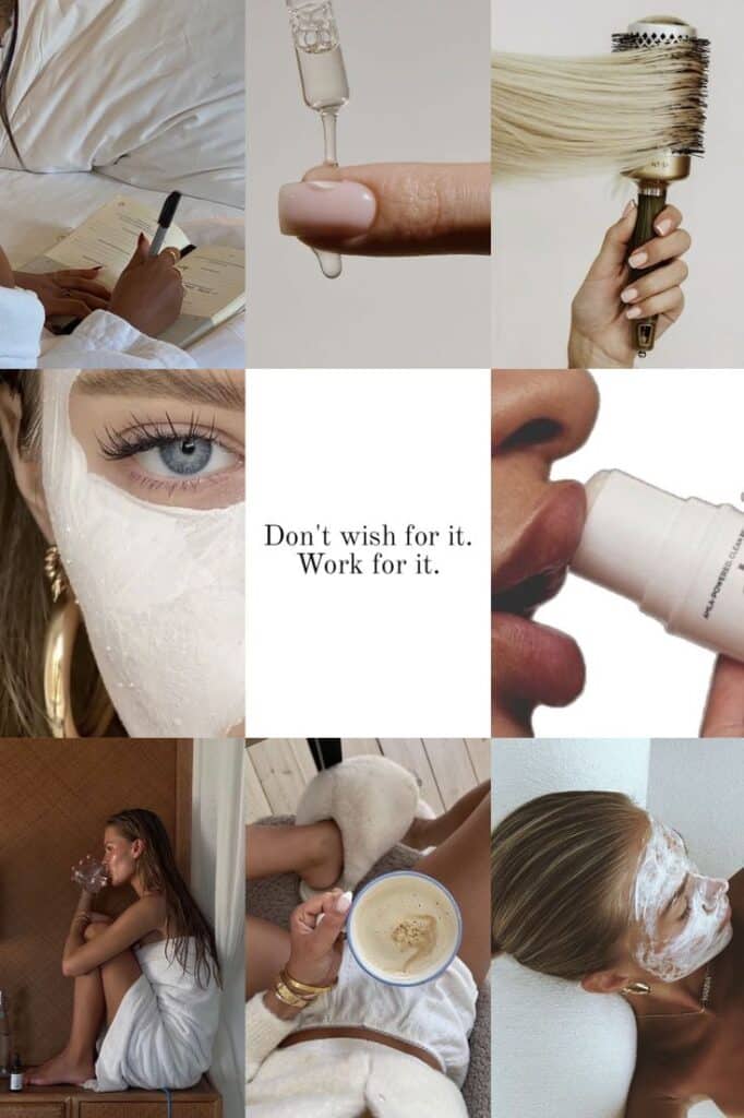 vision board quote motivation - Handy Home Collage of self-care moments: journaling, skincare, haircare, relaxing with coffee. Text: Don't wish for it. Work for it.