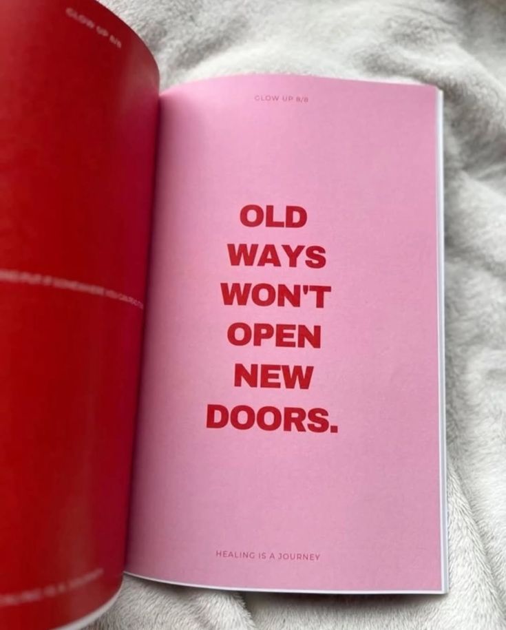 Old ways wont open new doors_ 💕♥️ 2025 Open book showing motivational quote: Old ways won't open new doors on a pink page, promoting change and new opportunities. - Handy Home Open book showing motivational quote: Old ways won't open new doors on a pink page, promoting change and new opportunities.