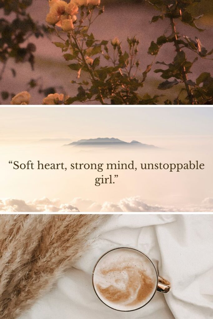 Soft Heart Strong Mind Unstoppable Girl _ Quote post✨ Soft roses, inspiring quote Soft heart, strong mind, unstoppable girl, serene coffee, cozy vibes. - Handy Home Soft roses, inspiring quote Soft heart, strong mind, unstoppable girl, serene coffee, cozy vibes.